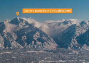 Can You Guess the Elevation of Park City, Utah?
